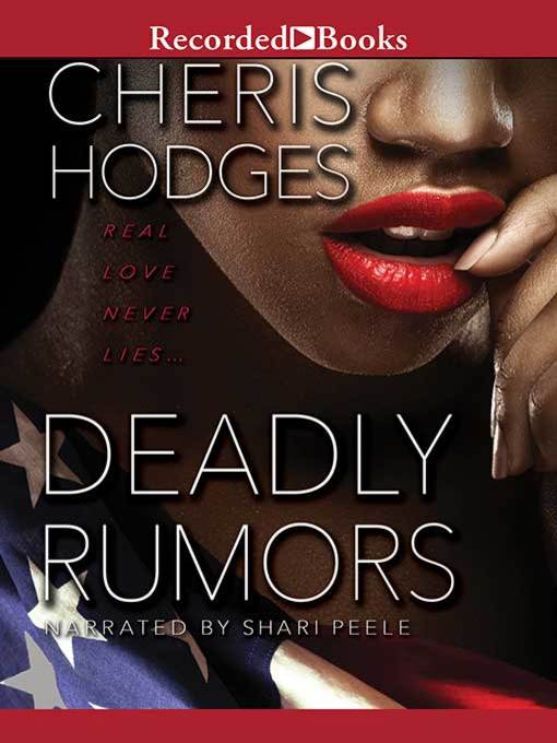 Title details for Deadly Rumors by Cheris Hodges - Wait list